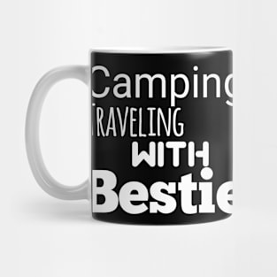 Camping traveling with bestie Mug